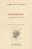 Livres Acupuncture - Acuponcture : Communications 1929 - 1951