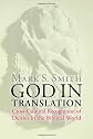 God in translation : deities in cross-cultural discourse in the biblical world