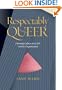 Respectably Queer: Diversity Culture in LGBT Activist Organizations