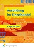 Produkt-Bild: Gesamtpaket Ausbildung im Einzelhandel: Ausbildung im Einzelhandel. Kaufm&auml;nnische Steuerung und Kontrolle. Lehr-/Fachbuch