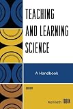 Teaching and Learning Science