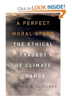 The Ethical Tragedy of Climate Change - Stephen M. Gardiner