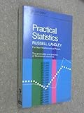 Practical statistics for non-mathematical people