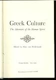 Greek Culture: The Adventure of the Human Spirit (The Cultures of Mankind)