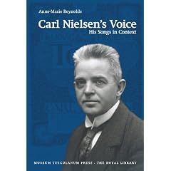 Carl Nielsen's Voice: His Songs in Context