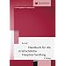 Handbuch f�r die strafrechtliche Hauptverhandlung