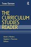 The Curriculum Studies Reader