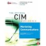 CIM Coursebook Marketing Communications (CIM Coursebook)