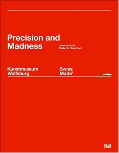 Cover image : Swiss Made ＋: Precision and Madness