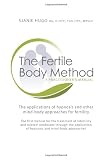 The Fertile Body Method - A Practitioner