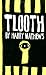 Tlooth (American Literature (Dalkey Archive))