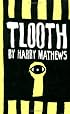Tlooth (American Literature (Dalkey Archive))