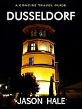 Dusseldorf, Germany: A Concise Travel Guide