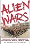 Alien Wars: The Soviet Union's Aggression Against the World, 1919 to 1989
