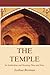 The Temple: Its Symbolism and Meaning Then and Now