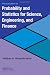 Introduction to Probability and Statistics for Science, Engineering, and Finance