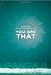 You Are That