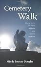 Cemetery Walk