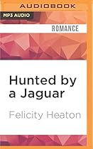 Hunted by a Jaguar (Eternal Mates)