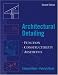 Architectural Detailing: Function - Constructibility - Aesthetics
