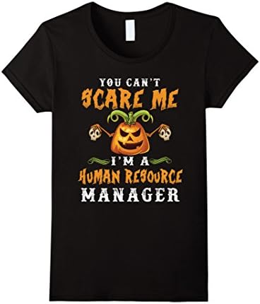 Women's Can't Scare Me, I'm A Human Resource Manager - Halloween Gif Large Black