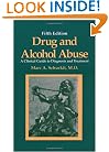 Drug and Alcohol Abuse: A Clinical Guide to Diagnois and Treatment (Critical Issues in Psychiatry)