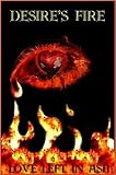 Desire's Fire: Love Left in Ash