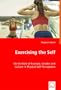 Exercising the Self: On the Role of Exercise, Gender and Culture in Physical Self-Perceptions