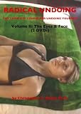 Radical Undoing Volume 2: The Eyes & Face