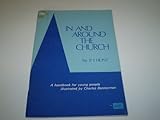In and around the Church: a handbook for young people