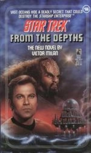 From the Depths (Star Trek: The Original Series Book 66)