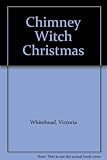 Chimney witch Christmas