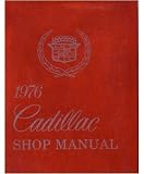1976 CADILLAC DEVILLE ELDORADO FLEETWOOD Service Manual