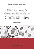 Elliott and Wood's cases and materials on criminal law