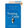 Training Camp: What the Best Do Better Than Everyone Else