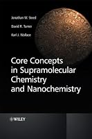 Core Concepts in Supramolecular Chemistry and Nanochemistry
