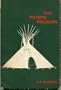 The peyote religion: A study in Indian-white relations