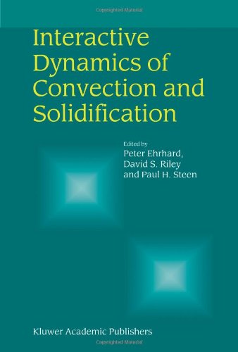 Interactive Dynamics of Convection and Solidification