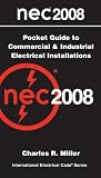 National Electrical Code Pocket Guide - Commercial & Industrial Electrical Installations 2008