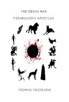 The Deian War: Vermillion's Apostles-From Free Kindle Books Library