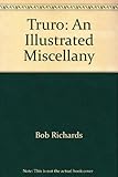 Truro : an illustrated miscellany