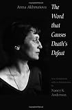 The Word That Causes Deaths Defeat: Poems of Memory (Annals of Communism)