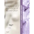 Techniques in Aesthetic Plastic Surgery Series: Lasers and Non-Surgical Rejuvenation... by  Barry DiBernardo and Jason Pozner