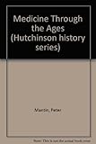 Medicine through the ages