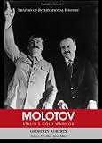 Molotov: Stalin's Cold Warrior