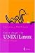 Keine Angst vor UNIX/Linux: Ein Lehrbuch für Ein- und Umsteiger in UNIX (Solaris, HP-UX, AIX, ...) und Linux: Ein Lehrbuch für Einsteiger in UNIX, ... AIX und andere UNIX-Derivte (Xpert.press)