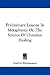 Preliminary Lessons in Metaphysics Or, the Science of Christian Healing
