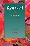 Renewal : a little book of courage & hope