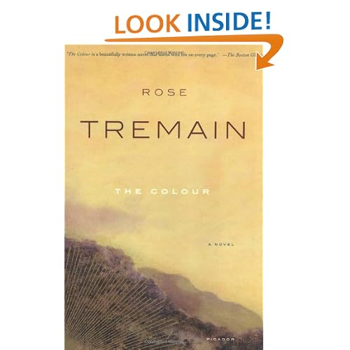 The Colour: A Novel