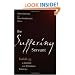 The Suffering Servant: Isaiah 53 in Jewish and Christian Sources